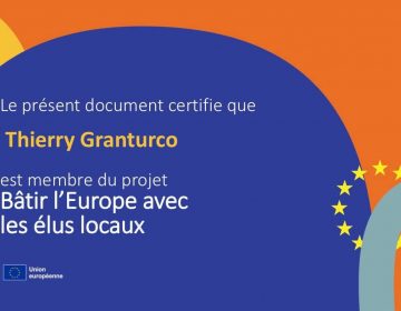 Thierry GRANTURCO, membre du projet “Bâtir l’Europe avec les élus locaux”